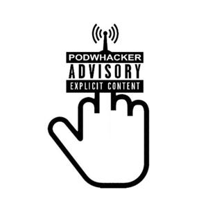 PodWHACKERS