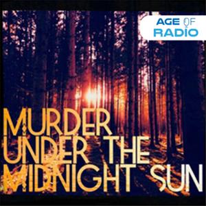 Murder under the Midnight Sun by Murder under the Midnight Sun