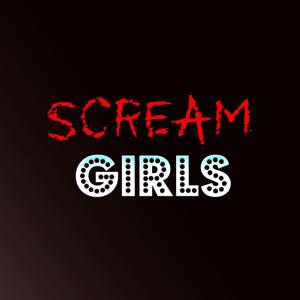 Scream Girls