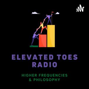 Elevated Toes Radio