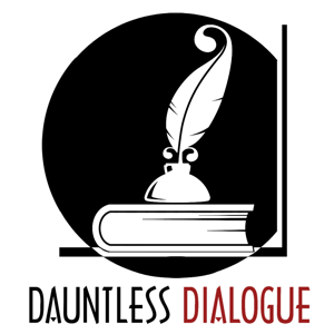 Dauntless Dialogue Podcast