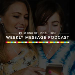 Spring of Life Church Podcast