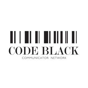 Code Black Communicator Network Podcast