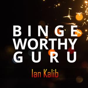 Binge Worthy Guru Podcast