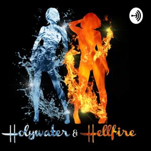 Holywater & Hellfire