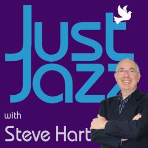 Just Jazz - smooth and classic jazz by Steve Hart