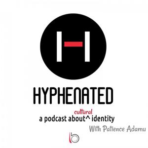 Hyphenated, the Podcast