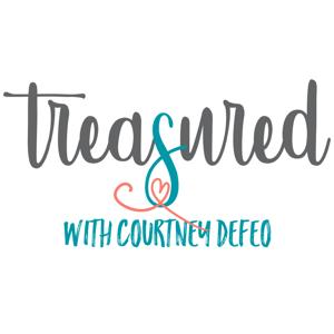 Treasured with Courtney DeFeo