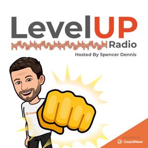 Level Up Radio presented by CoachNow