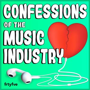 Confessions of the Music Industry