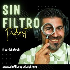 Sin Filtro Podcast