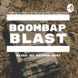 Boombap Blast Mixed by Katrah-Quey