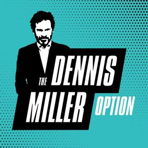 The All New Dennis Miller Option