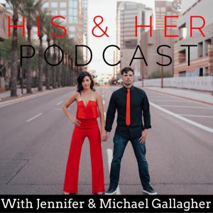 His & Her Podcast