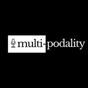 Multi-podality