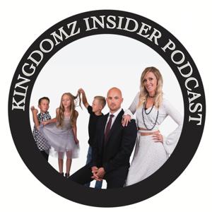 KINGDOMZ INSIDER PODCAST