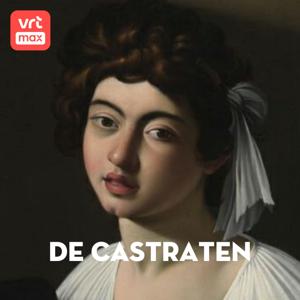 De Castraten. Met Daan Esch