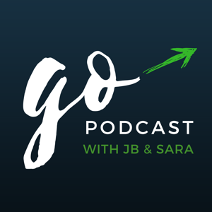 Go Podcast with JB and Sara