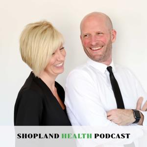 Shopland Health: Husband & Wife Doing Life, Family, and Business Together