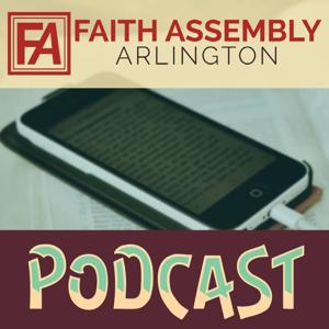 Faith Assembly Arlington Sermons