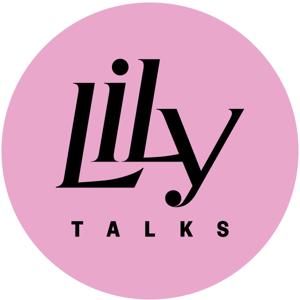 Lily Talks