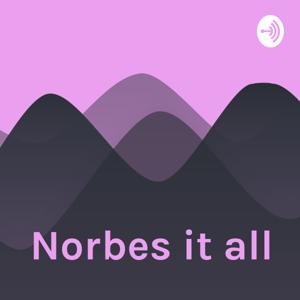 Norbes it all