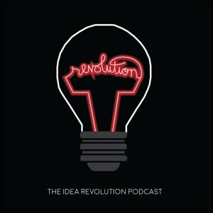 Idea Revolution Podcast