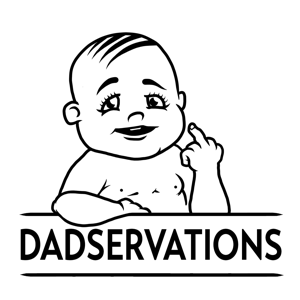 Dadservations