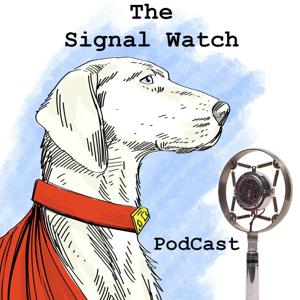 Signal Watch PodCast