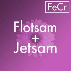 Flotsam + Jetsam
