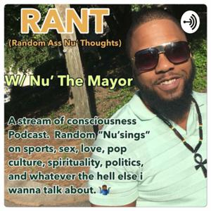 RANT Podcast