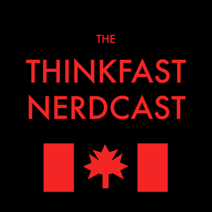 The ThinkFast Nerdcast