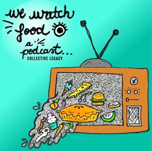 We Watch Food