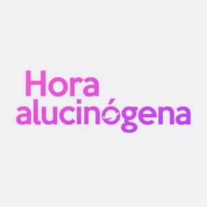 Hora Alucinógena