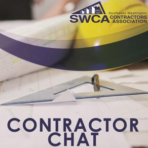 Contractor Chat by Southwest Washington Contractors Association