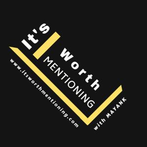 It's worth Mentioning