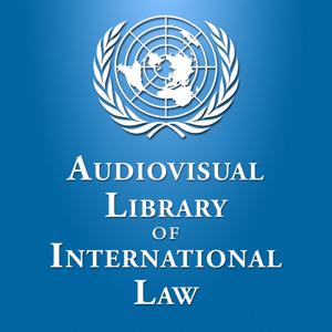 Audiovisual Library of International Law by Audiovisual Library of International Law