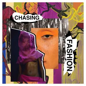 Chasing Fashion