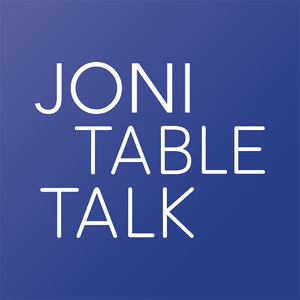 Joni Table Talk