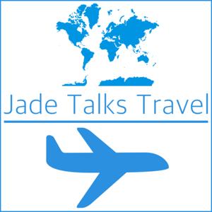 Jade Talks Travel by Jade Jackson