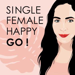 Single - Female - Happy: Go!