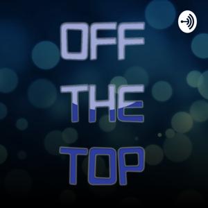 Off the Top