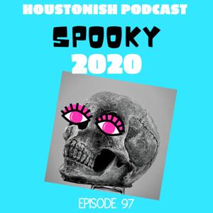 HOUSTON ish Podcast