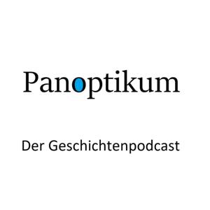 Panoptikum - der Geschichtenpodcast