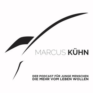 Mach mehr aus dir! Persönlichkeitsentwicklung für junge Menschen by Marcus Kühn