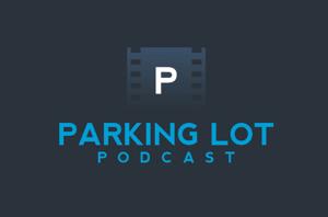 Parking Lot Podcast