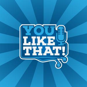 YOU LIKE THAT!