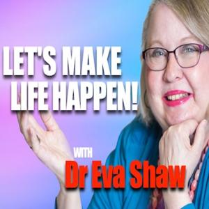 Let's Make Life Happen