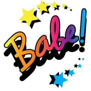 Babe!