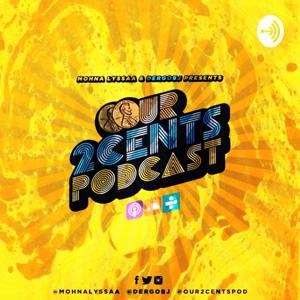 Our2Cents Podcast